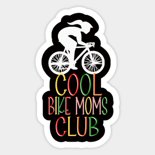 COOL MOMS CLUB Sticker